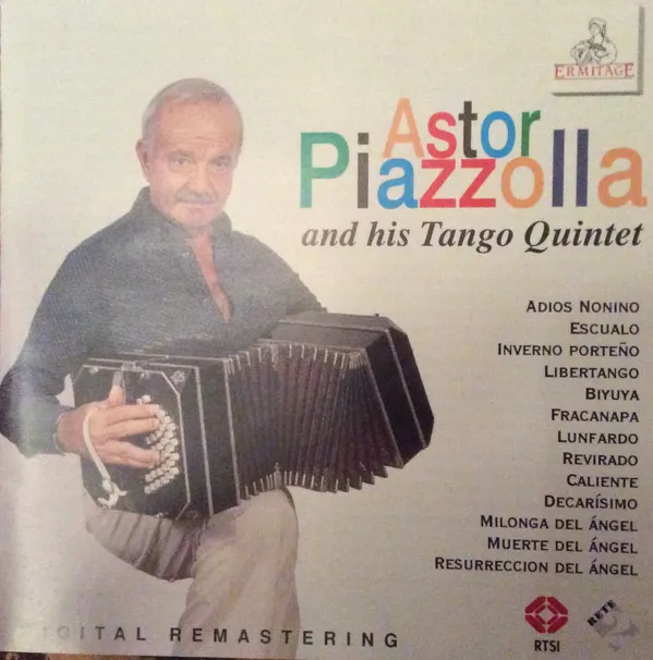 Astor Piazzolla And His Tango Quintet