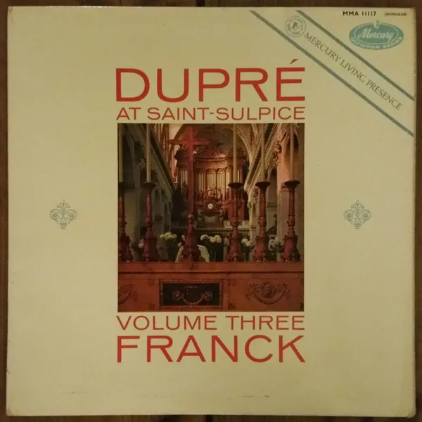 Dupré At Saint-Sulpice Volume Three