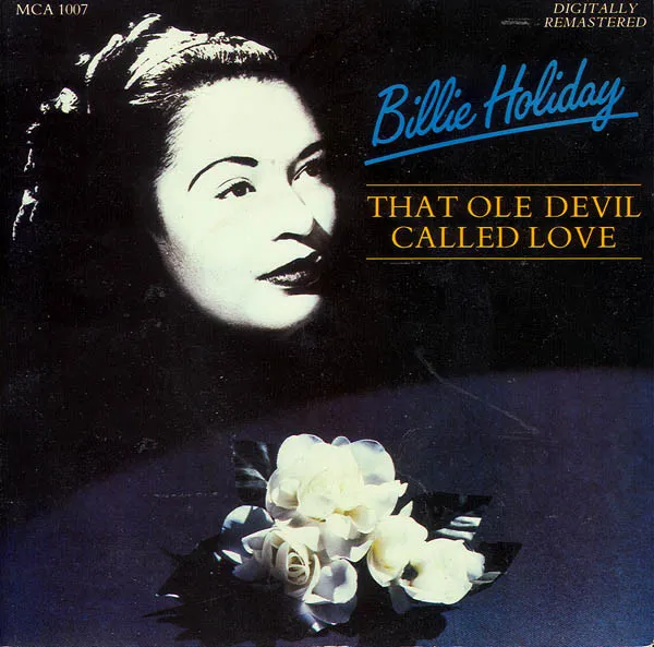 That Ole Devil Called Love