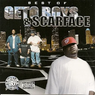 Best Of Geto Boys And Scarface