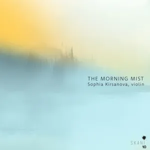 The Morning Mist: Contemporary Latvian Chamber Music For Violin