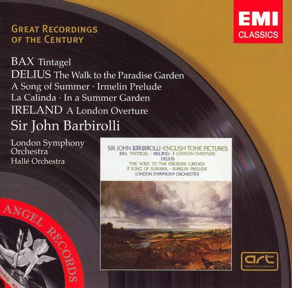 Tintagel / The Walk To The Paradise Garden; A Song Of Summer; Irmelin Prelude; La Calinda; In A Summer Garden / A London Overture