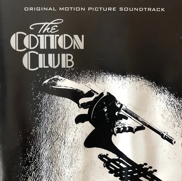 The Cotton Club (Original Motion Picture Soundtrack)