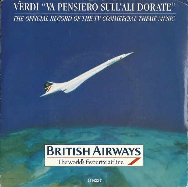 Va Pensiero Sull'Ali Dorate (The Official Record Of The TV Commercial Theme Music)