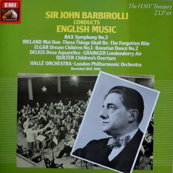 Sir John Barbirolli Conducts English Music