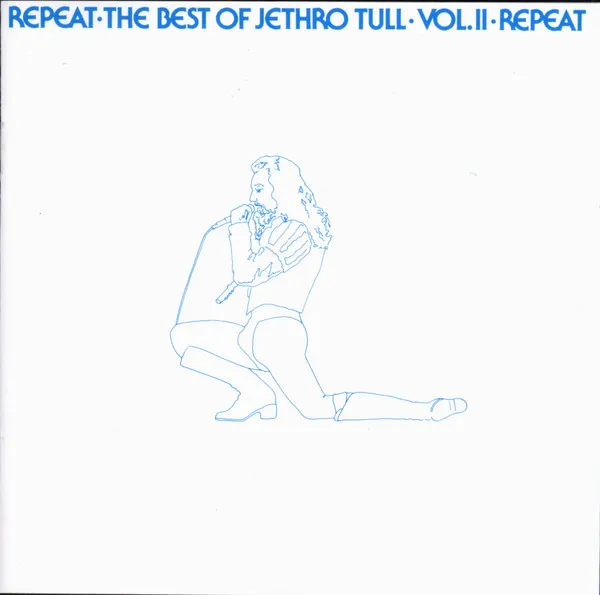 Repeat•The Best Of Jethro Tull•Vol.II•