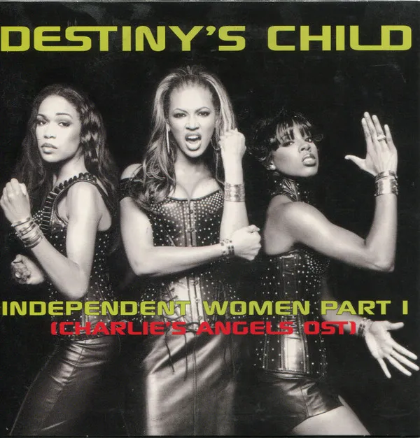 Independent Women Part I (Charlie's Angels OST)