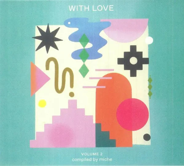 With Love Volume 2 Compiled By Miche