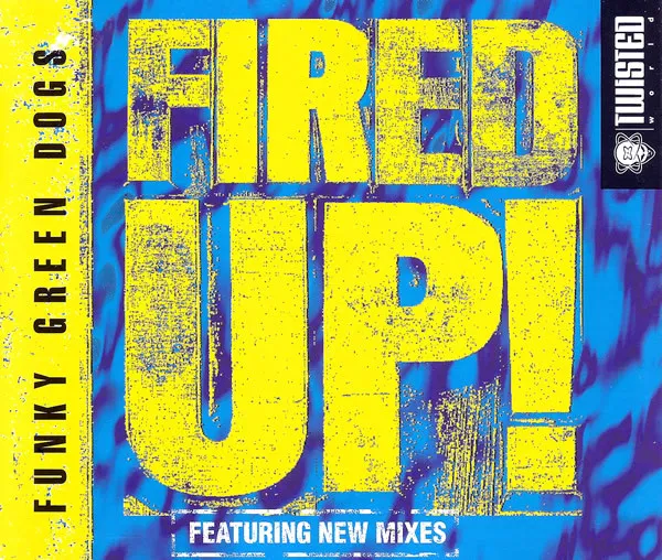 Fired Up!