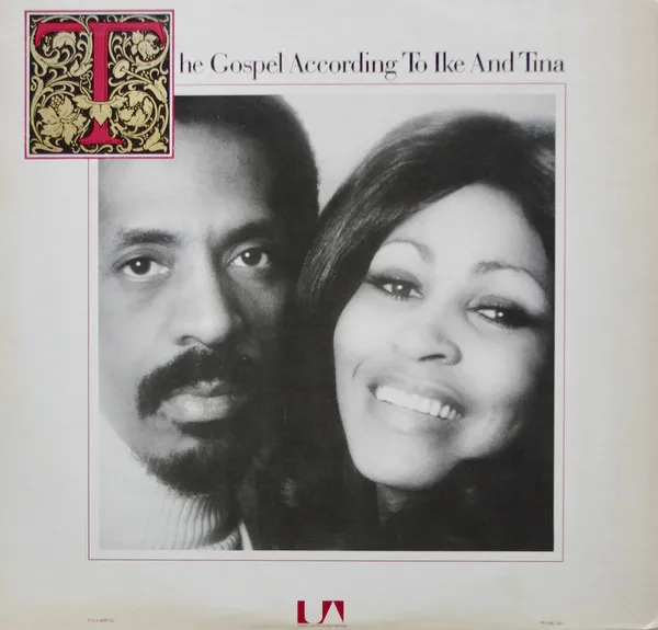 The Gospel According To Ike & Tina
