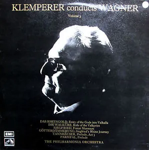 Klemperer Conducts Wagner - Volume 3
