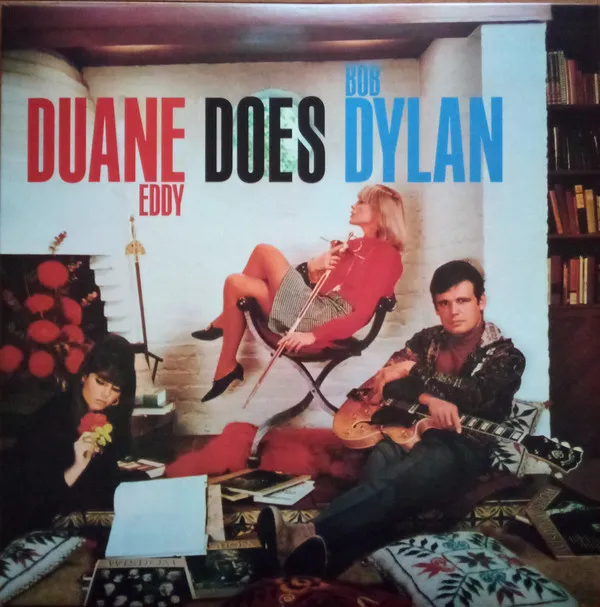 Duane Eddy Does Bob Dylan
