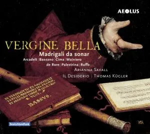 Vergine Bella Madrigali Da Sonar