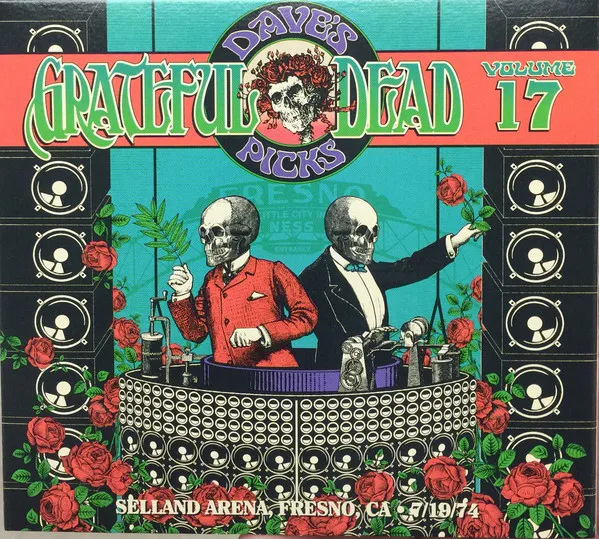 Dave's Picks, Volume 17 (Selland Arena, Fresno, CA • 7/19/74)