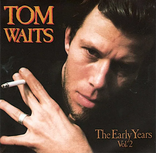 The Early Years Vol. 2