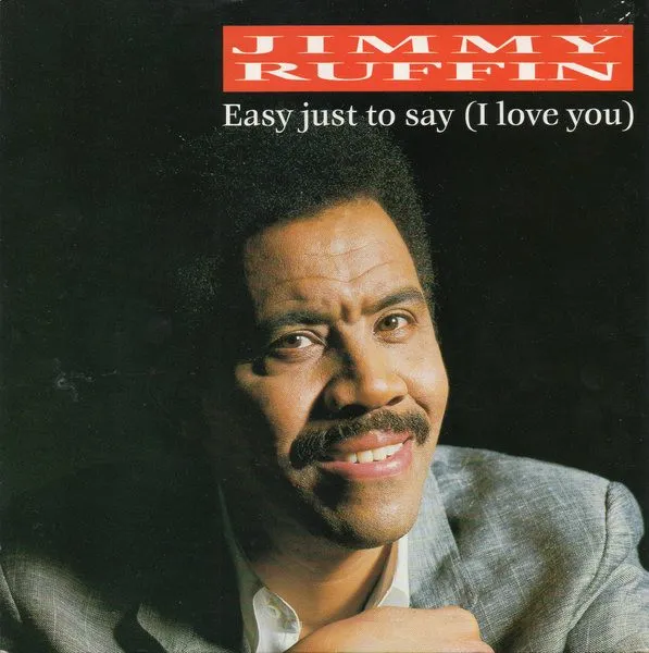 Easy Just To Say (I Love You)