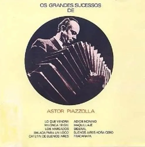 Os Grandes Sucessos de Astor Piazzolla