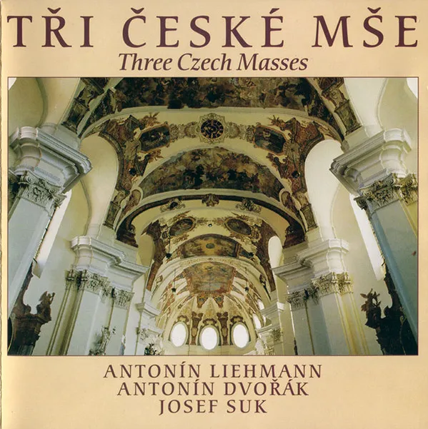 Tři České Mše / Three Czech Masses