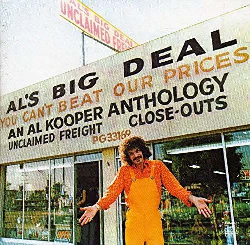 Al's Big Deal - An Al Kooper Anthology