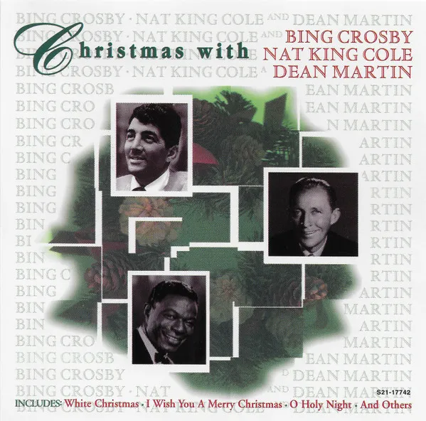 Christmas With Nat, Dean And Bing
