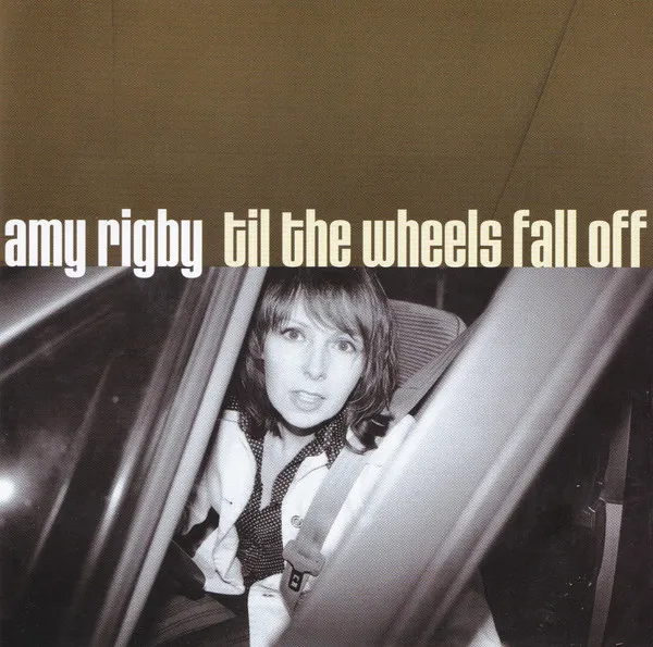 Til The Wheels Fall Off