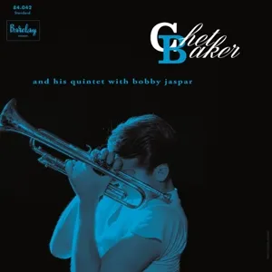 Chet Baker And His Quintet With Bobby Jaspar (remastered) (180g) (Limited-Edition)