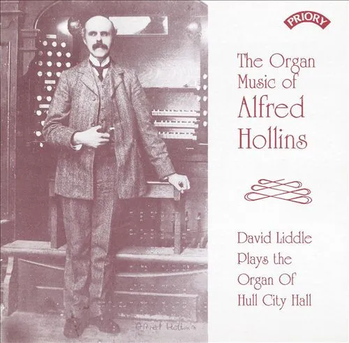 The Organ Music of Alfred Hollins