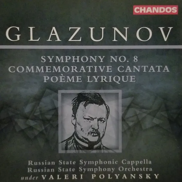 Symphony No.8 / Commemorative Cantata / Poeme Lyrique