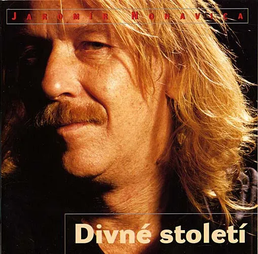 Jaromír Nohavica: Divné století