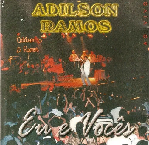 Adilson Ramos - Eu e vocês