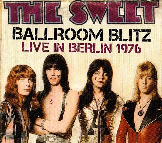 Ballroom Blitz Live In Berlin 1976