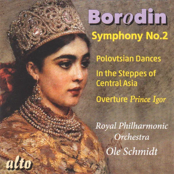 Symphony No. 2 / Prince Igor / Polovtsian