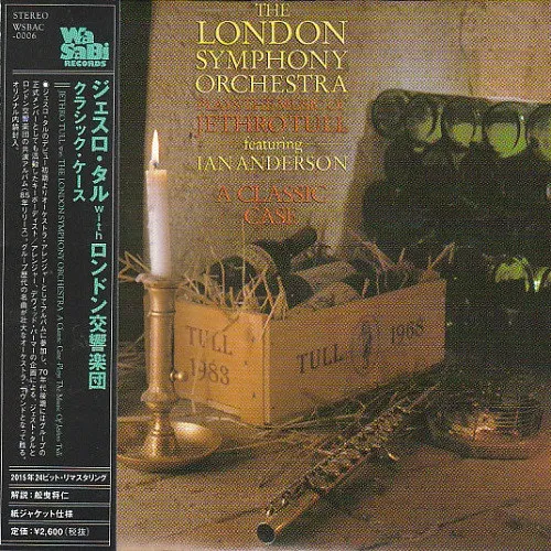 A Classic Case (The London Symphony Orchestra Plays The Music Of Jethro Tull Featuring Ian Anderson)
