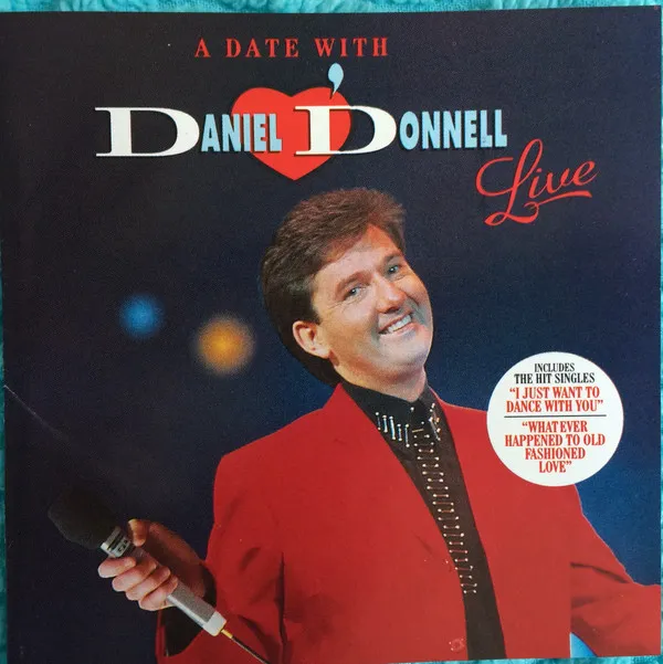 A Date With Daniel O’Donnell (Live)