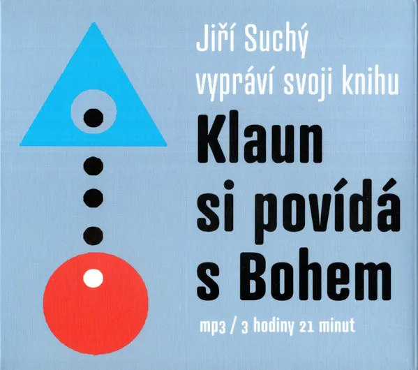 Suchý: Klaun si povídá s Bohem (MP3-CD)