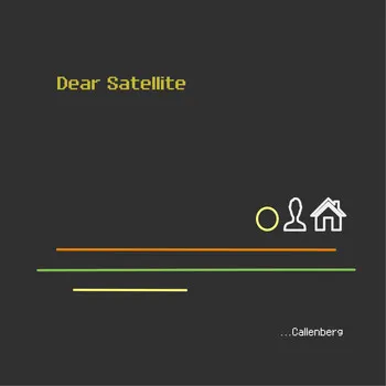 Dear Satellite