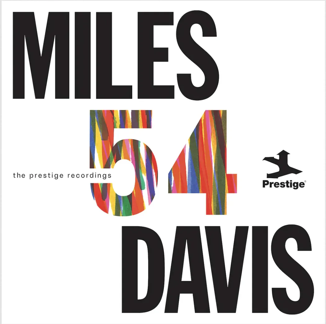 Miles '54: the Prestige Recordings