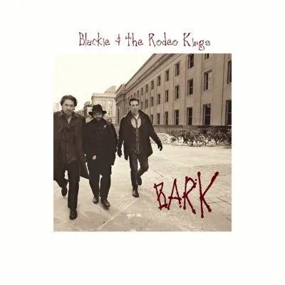 Blackie & The Rodeo Kings