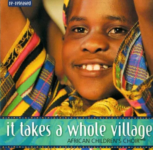 It Takes A Whole Village