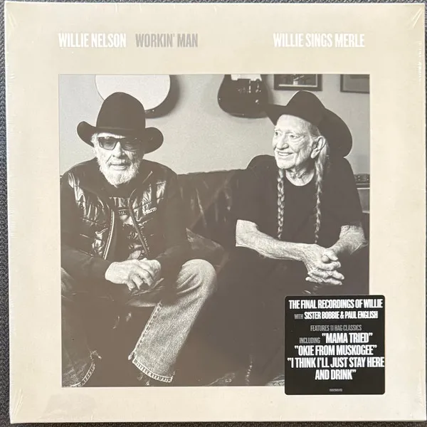 Workin' Man (Willie Sings Merle)