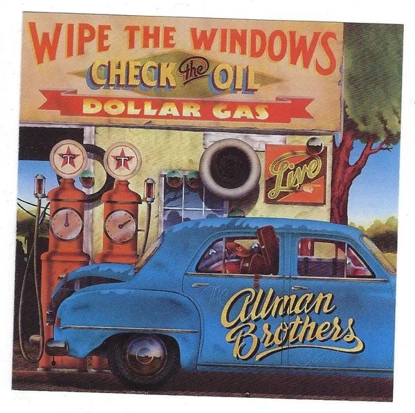 Wipe The Windows, Check The Oil, Dollar Gas