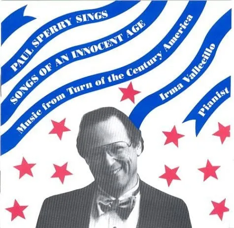 Paul Sperry Sings Songs Of An Innocent Age