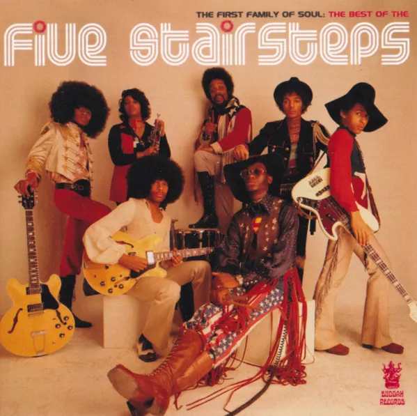 The First Family Of Soul: The Best Of The Five Stairsteps