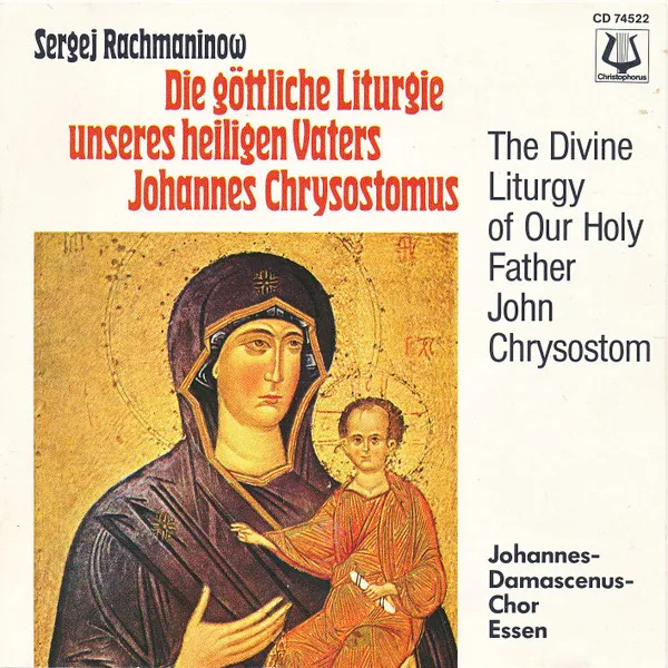Die Göttliche Liturgie Des Heiligen Vaters Johannes Chrysostomus = The Divine Liturgy Of Our Holy Father John Chrysostom