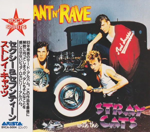 Rant N' Rave With The Stray Cats