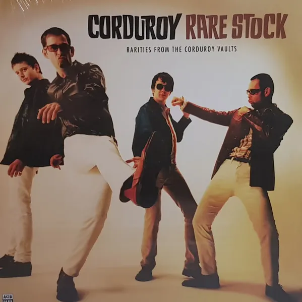 Rare Stock : Rarities From The Corduroy Vaults