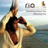 Something About You / Watching You