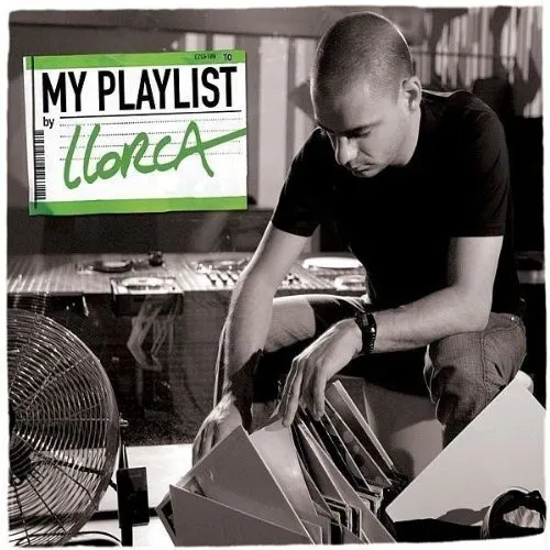 MY PLAYLIST BY LLORCA