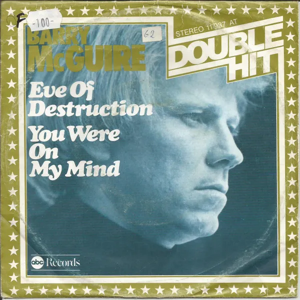 Eve Of Destruction / You Were On My Mind