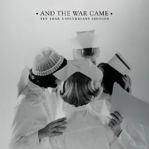 And the War Came